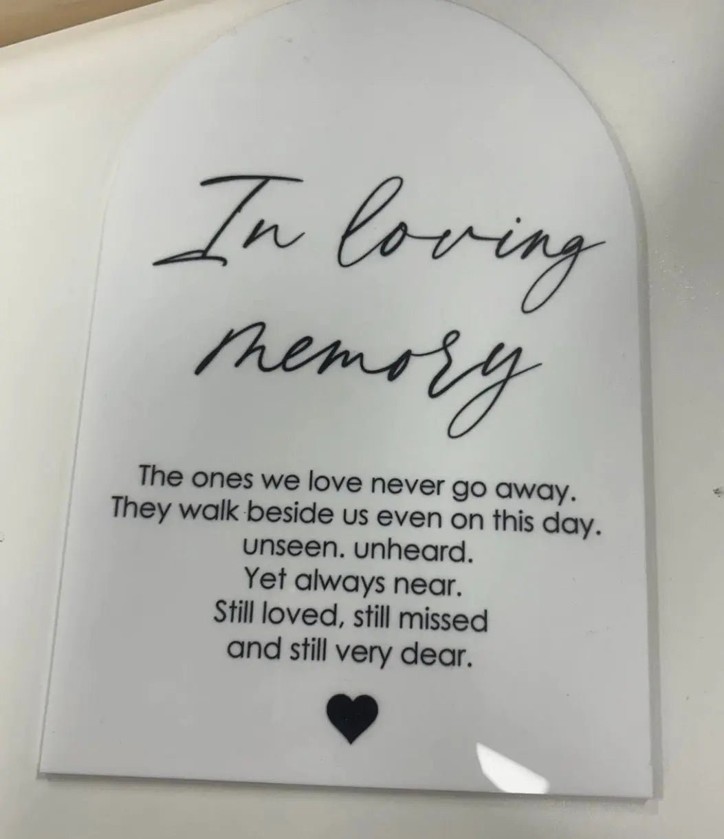 In Loving Memory Wedding Sign Personalised Gift - Pixel Burn Custom Laser Creations
