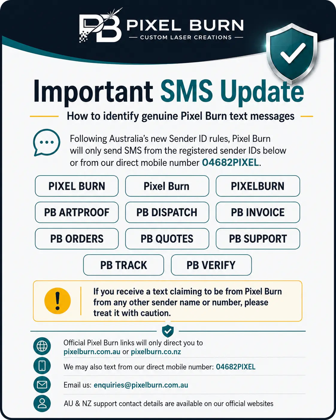 A digital informational graphic for Pixel Burn custom laser creations, explaining SMS update policies and listing authorized sender names and contact details.